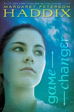 Game changer : Margaret Peterson Haddix. Cover Image