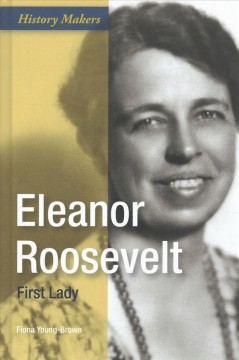 Eleanor Roosevelt : first lady  Cover Image