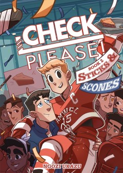 Check, please! Book 2, Sticks & scones  Cover Image