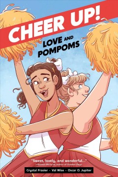 Cheer up! : love and pompoms  Cover Image