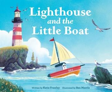 Lighthouse and the little boat  Cover Image