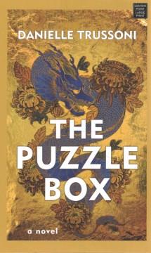 The puzzle box : a novel  Cover Image