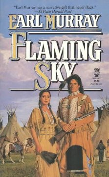 Flaming sky : a novel of the Little Bighorn  Cover Image
