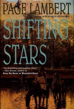 Shifting stars : a novel of the West  Cover Image