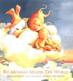 Big Momma makes the world  Cover Image