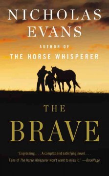 The brave : a novel  Cover Image