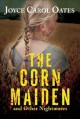 Go to record The corn maiden and other nightmares