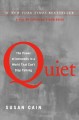 Go to record Quiet : the power of introverts in a world that can't stop...
