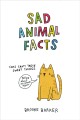 Go to record Sad animal facts