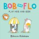 Go to record Bob and Flo play hide-and-seek
