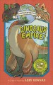 Go to record Earth before us. [Book 1], Dinosaur empire!