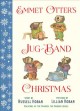 Go to record Emmet Otter's jug-band Christmas