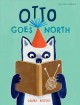 Go to record Otto goes north