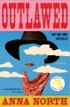 Go to record Outlawed : a novel