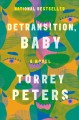 Go to record Detransition, baby : a novel