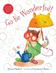 Go to record Go be wonderful!