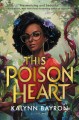 Go to record This poison heart