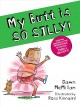 Go to record My butt is so silly!