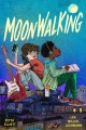 Go to record Moonwalking