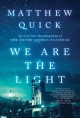 Go to record We are the light