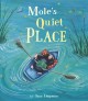 Go to record Mole's quiet place