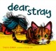 Go to record Dear stray