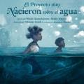 Go to record Nacieron sobre el agua