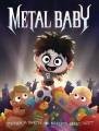Go to record Metal baby