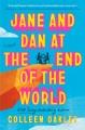 Go to record Jane and Dan at the end of the world
