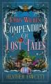 Go to record Emily Wilde's compendium of lost tales : a novel
