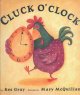 Go to record Cluck o'clock