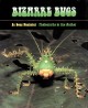 Go to record Bizarre bugs