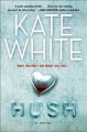 Go to record Hush : a novel