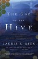 Go to record The god of the hive : a novel of suspense featuring Mary R...
