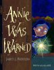 Go to record Annie was warned